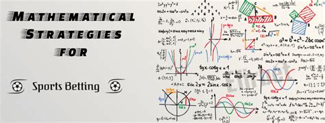 mathematical betting strategies|Sports Betting Strategies → Tested Systems that Work! .